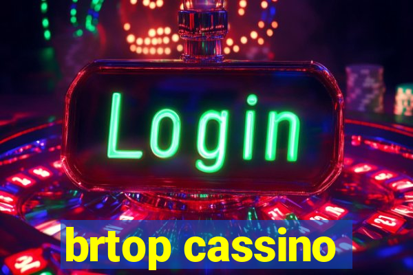 brtop cassino